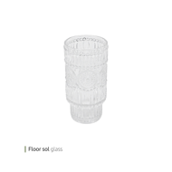 Floor sol glass
